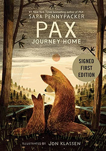 Pax, Journey Home - Signed / Autographed Copy 