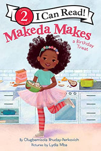 Makeda Makes a Birthday Treat 