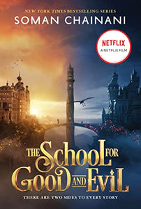 The School for Good and Evil: Movie Tie-In Edition 