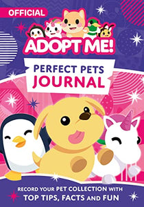 Adopt Me! Perfect Pets Journal 