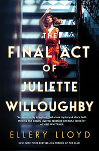 The Final Act of Juliette Willoughby 