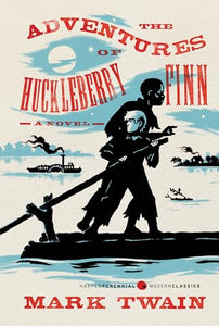 The Adventures of Huckleberry Finn 