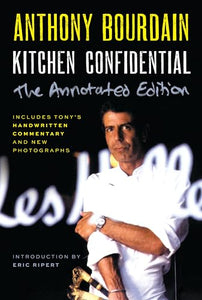 Kitchen Confidential Annotated Edition 