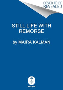 Still Life with Remorse 