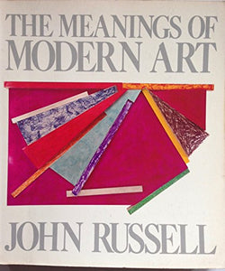 The Meanings of Modern Art 