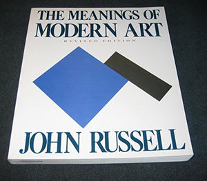 Meanings Of Modern Art, Revised 