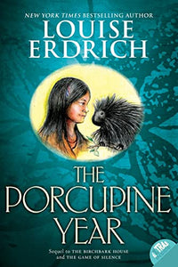 The Porcupine Year 