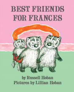 Best Friends for Frances 