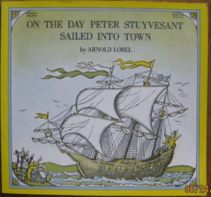 On the Day Peter Stuyvesant Sailed Into Town 