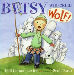 Betsy Who Cried Wolf 