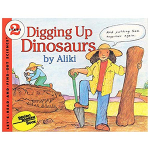 Digging Up Dinosaurs 