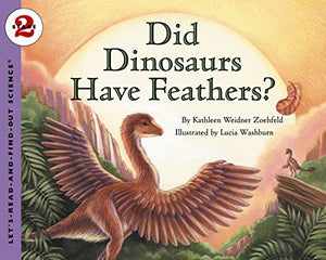 Did Dinosaurs Have Feathers? 