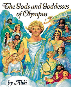 The Gods and Goddesses of Olympus 