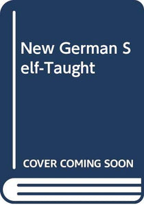 New German Self-taught 