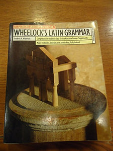 Wheelock's Latin Grammar 