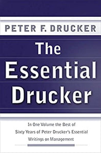 The Essential Drucker 