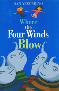 Where the Four Winds Blow 