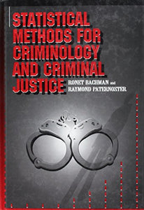 Statistical Methods for Criminology and Criminal Justice 