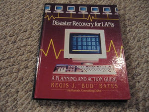 Disaster Recovery for LANs 