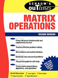 Schaum's Outline of Matrix Operations 