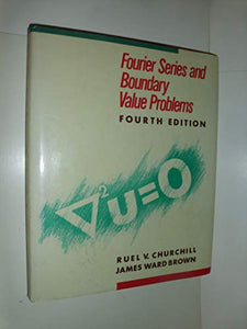 Fourier Series and Boundary Value Problems 