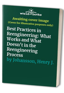 Best Practices in Reengineering 