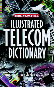 McGraw-Hill Illustrated Telecom Dictionary 