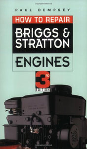 How to Repair Briggs and Stratton Engines 