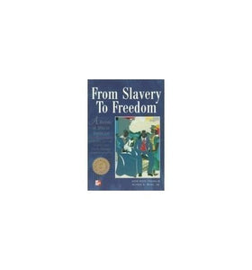 From Slavery to Freedom 