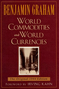 World Commodities and World Currency 