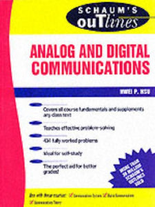 Schaum's Outline of Analog and Digital Communication 