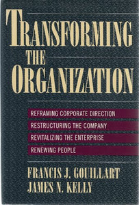 Transforming the Organization 