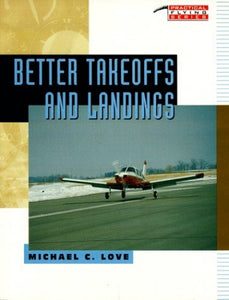 Better Takeoffs & Landings 