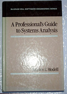 Professional's Guide to Systems Analysis 