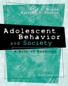 Adolescent Behavior and Society 