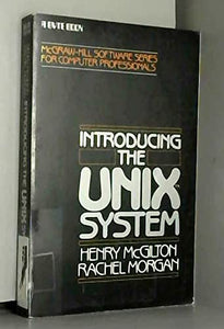 Introducing the Unix System 