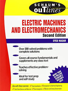 Schaum's Outline of Electric Machines & Electromechanics 