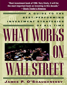 What Works on Wall Street 