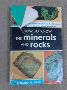 How to Know Minerals and Rocks 