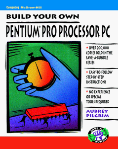 Build Your Own Pentium Pro Processor PC 