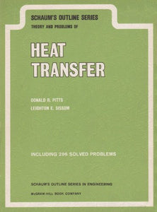 Schaum's Outline of Heat Transfer 