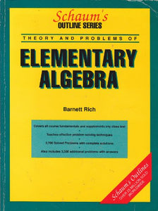 Schaum's Outline of Theory and Problems of Elementary Algebra 