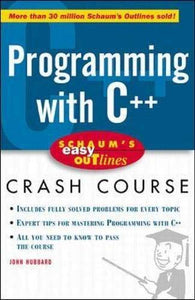 Schaum's Easy Outline: Programming with C++ 