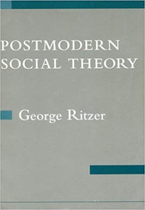 Postmodern Social Theory 