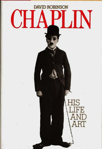 Chaplin, His Life and Art 