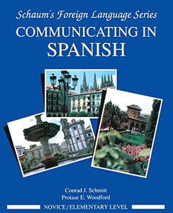 Communicating In Spanish (Novice Level) 