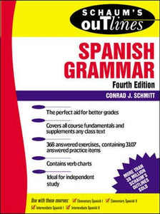 Schaum's Outline of Spanish Grammar 