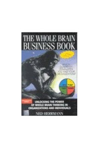 The Whole Brain Business Book 