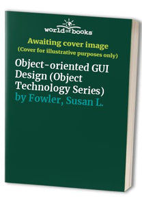 Object-oriented GUI Design 