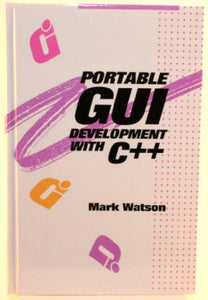 Portable GUI Development with C++ 